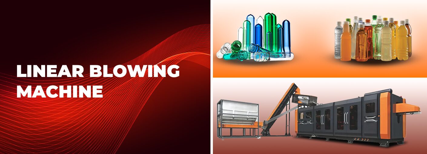 Linear Blowing Machine | HuiheIndia